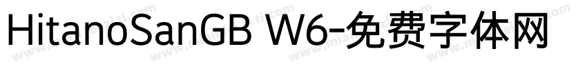 HitanoSanGB W6字体转换